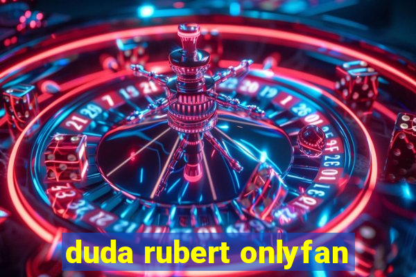 duda rubert onlyfan